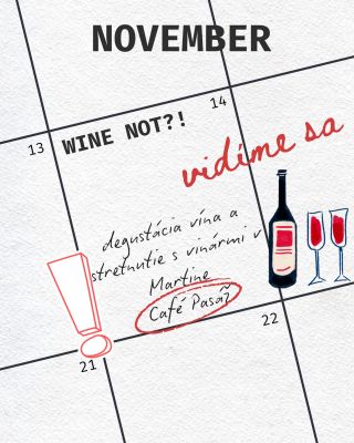 Milí priatelia, ako každý rok, tak aj tento budeme súčasťou Wine not?! Budeme sa na vás tešiť 📍Cafè Pasáž v Martine 🗓️...